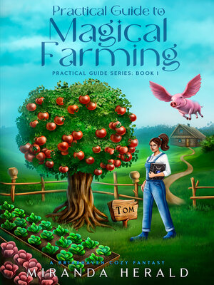 cover image of Practical Guide to Magical Farming